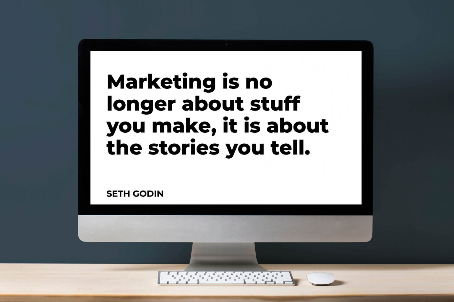 Marketing is about the stories you tell.